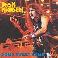 Iron Maiden (UK-1) : Home Sweet Home